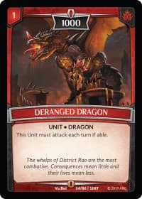 Deranged Dragon - Intro Decks - 2019 - Argent Saga TCG card