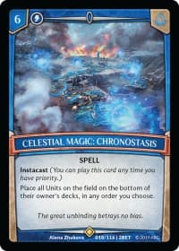 Celestial Magic: Chronostasis - Betrayal - Argent Saga TCG card