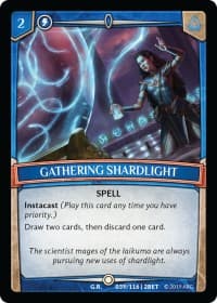 Gathering Shardlight - Betrayal - Argent Saga TCG card