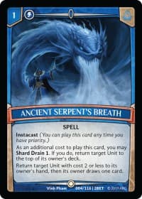 Ancient Serpent's Breath - Betrayal - Argent Saga TCG card