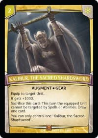 Kalibur, the Sacred Shardsword - Betrayal - Argent Saga TCG card