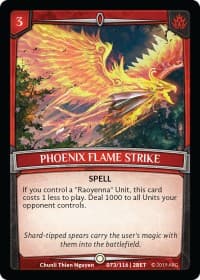 Phoenix Flame Strike - Betrayal - Argent Saga TCG card