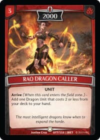 Rao Dragon Caller - Betrayal - Argent Saga TCG card