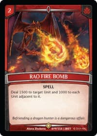 Rao Fire Bomb - Betrayal - Argent Saga TCG card