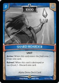Shard Hoarder - Alpha Demo Intro Decks - Argent Saga TCG card