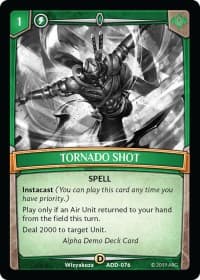 Tornado Shot - Alpha Demo Intro Decks - Argent Saga TCG card