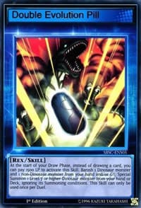 Double Evolution Pill (Skill Card) - Speed Duel: Scars of Battle - YuGiOh card