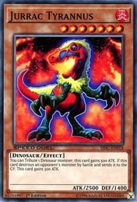 Jurrac Tyrannus - Speed Duel: Scars of Battle - YuGiOh card