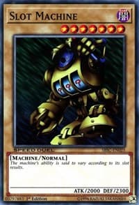 Slot Machine - Speed Duel: Scars of Battle - YuGiOh card