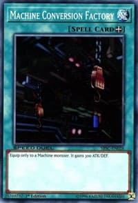 Machine Conversion Factory - Speed Duel: Scars of Battle - YuGiOh card