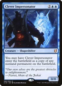 Clever Impersonator - Commander 2019 - Magic: The Gathering card