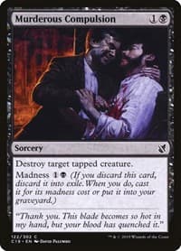 Murderous Compulsion - Commander 2019 - Magic: The Gathering card