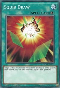 Squib Draw - Structure Deck: Rokket Revolt - YuGiOh card