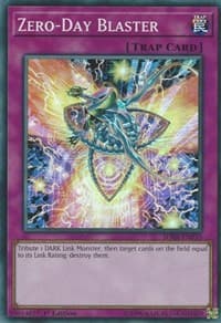 Zero-Day Blaster - Structure Deck: Rokket Revolt - YuGiOh card