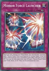 Mirror Force Launcher - Structure Deck: Rokket Revolt - YuGiOh card