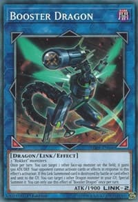 Booster Dragon - Structure Deck: Rokket Revolt - YuGiOh card