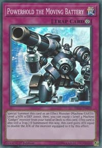 Powerhold the Moving Battery - Fists of the Gadgets - YuGiOh card