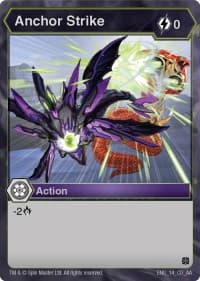 Anchor Strike - Age of Aurelus - Bakugan TCG card