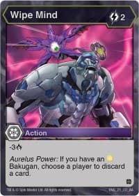 Wipe Mind - Age of Aurelus - Bakugan TCG card