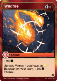 Wildfire - Age of Aurelus - Bakugan TCG card