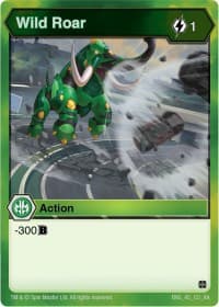 Wild Roar - Age of Aurelus - Bakugan TCG card