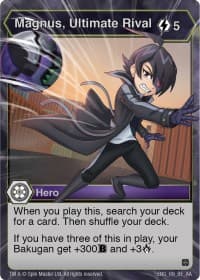 Magnus, Ultimate Rival - Age of Aurelus - Bakugan TCG card