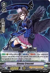 Gloomy Crescent - V-BT06: Phantasmal Steed Restoration - Cardfight Vanguard card
