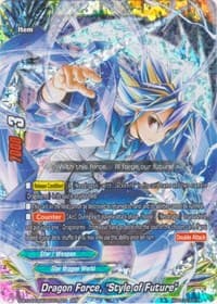 Dragon Force, "Style of Future" - Blazing Overclash - Future Card BuddyFight card