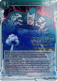 M2, the Phantasmagoric Planet (Dragon Brawl Draft Tournament Gold Stamped) - Promotion Cards - Dragon Ball Super: Masters card