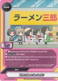 What About the Garlic? - BanG Dream! Girls Band Party! PICO - Future Card BuddyFight card