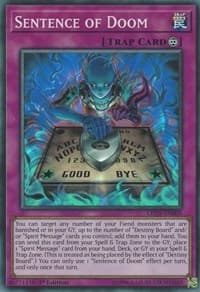 Sentence of Doom - Legendary Duelists: Immortal Destiny - YuGiOh card