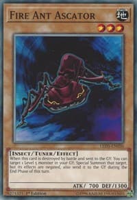 Fire Ant Ascator - Legendary Duelists: Immortal Destiny - YuGiOh card