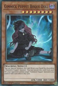 Gimmick Puppet Bisque Doll - Legendary Duelists: Immortal Destiny - YuGiOh card