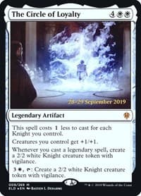 The Circle of Loyalty - Prerelease Cards - Magic: The Gathering card