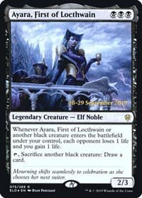 Ayara, First of Locthwain - Prerelease Cards - Magic: The Gathering card