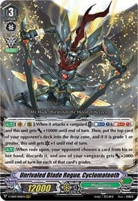 Unrivaled Blade Rogue, Cyclomatooth - V-EB09: The Raging Tactics - Cardfight Vanguard card