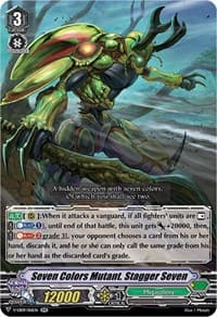 Seven Colors Mutant. Stagger Seven - V-EB09: The Raging Tactics - Cardfight Vanguard card