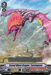 Sound Wave Dragon, Tonetupuxu - V-EB09: The Raging Tactics - Cardfight Vanguard card