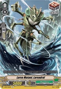 Larva Mutant, Larvadraf - V-EB09: The Raging Tactics - Cardfight Vanguard card