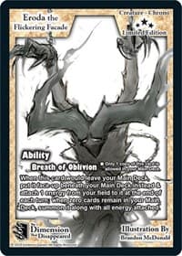 Eroda the Flickering Facade (Limited Edition) - Limited Edition Sketch Cards - Exodus TCG card