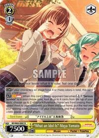 "What an Idol Is" Maya Yamato - BanG Dream! Girls Band Party! Vol.2 - Weiss Schwarz card