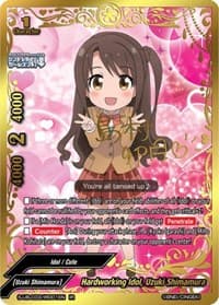 Hardworking Idol, Uzuki Shimamura (IR) - The iDOLM@STER Cinderella Girls Theater - Future Card BuddyFight card