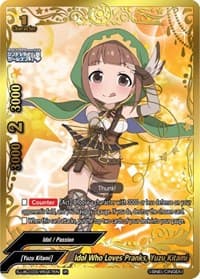 Idol Who Loves Pranks, Yuzu Kitami (IR) - The iDOLM@STER Cinderella Girls Theater - Future Card BuddyFight card