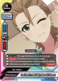 Cool Rock'n Roll Idol, Natsuki Kimura - The iDOLM@STER Cinderella Girls Theater - Future Card BuddyFight card