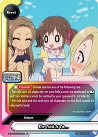 The Trick Is To… - The iDOLM@STER Cinderella Girls Theater - Future Card BuddyFight card