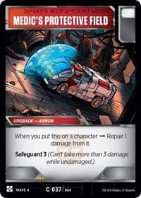Medic's Protective Field - War for Cybertron: Siege II - Transformers TCG card