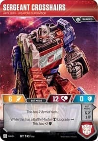 Sergeant Crosshairs - Artillery Weapons Supervisor - War for Cybertron: Siege II - Transformers TCG card