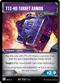 TTC-HD Turret Armor (Raider Brunt Upgrade) - War for Cybertron: Siege II - Transformers TCG card