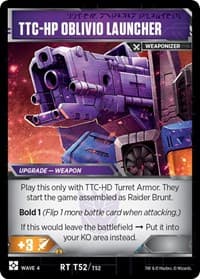 TTC-HP Oblivio Launcher (Raider Brunt Upgrade) - War for Cybertron: Siege II - Transformers TCG card