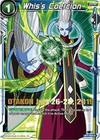 Whis's Coercion (OTAKON 2019) - Promotion Cards - Dragon Ball Super: Masters card